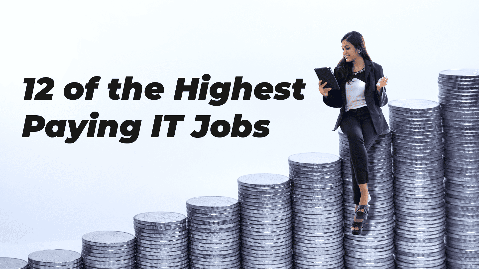 12 of the Highest Paying IT Jobs